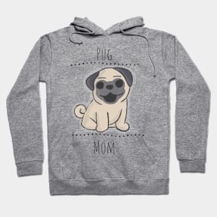 Pug Mom Hoodie